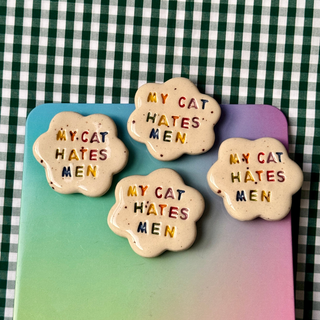 My Cat Hates Men - Handmade Ceramic Magnet