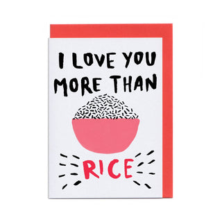 I Love You More Than Rice - Greeting Card (Risograph)
