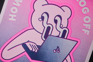 Log Off - Risograph A3 Print