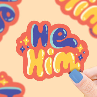 He Him Vinyl Sticker
