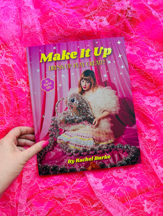 Make It Up Book by Rachel Burke