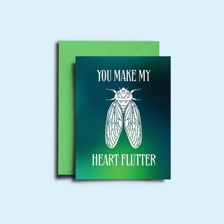 You Make My Heart Flutter - Greeting Card