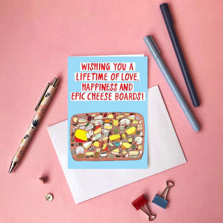 Wishing You A Lifetime Of Love, Happiness And Epic Cheese Boards! Card-Stash World