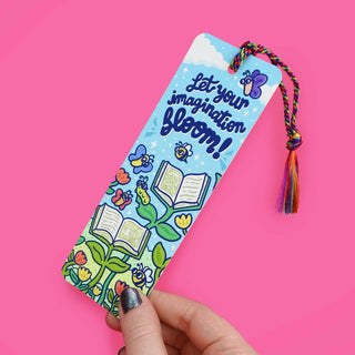 Let Your Imagination Bloom - Bookmark with Tassel
