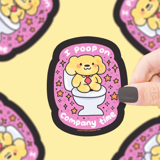 Poop On Company Time - Vinyl Sticker