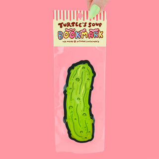 Juicy Dill Pickle - Bookmark