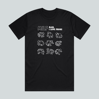 MILF (Man I Love Frogs) - Reality Check T-Shirt