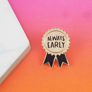 Always Early - Enamel Pin-Enamel Pins-Stash World