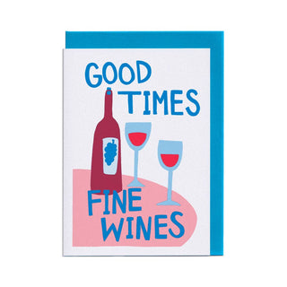 Good Times, Fine Wines - Greeting Card (Risograph)-Greeting Cards-Stash World
