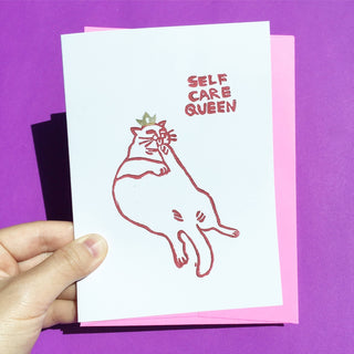 Self-Care Queen - Hand-printed Card