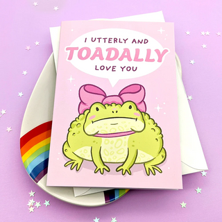 I Toad-ally Love You - Greeting Card