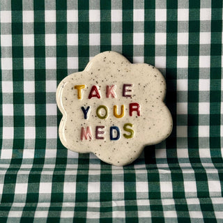 Take Your Meds Magnet Reminder