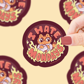 Hate Mondays - Vinyl Sticker