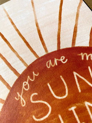 You Are My Sunshine - Greeting Card
