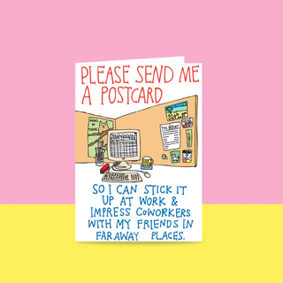 Please Send Me A Postcard - Greeting Card