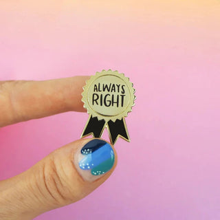 Always Right Enamel Pin-Stash World