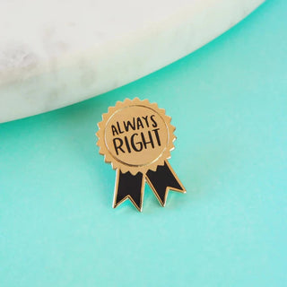 Always Right Enamel Pin-Stash World