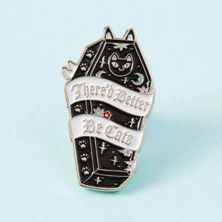 There’d Better Be Cats Enamel Pin-Stash World